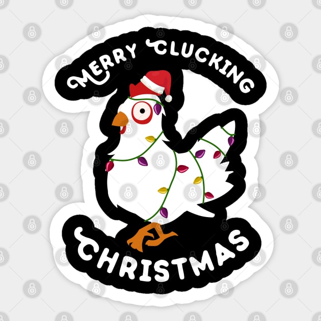 Merry Clucking Christmas Eve Pajama Funny Chicken Santa Pun Sticker by MasliankaStepan